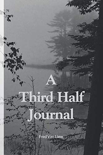 A Third Half Journal 1728658845 Book Cover