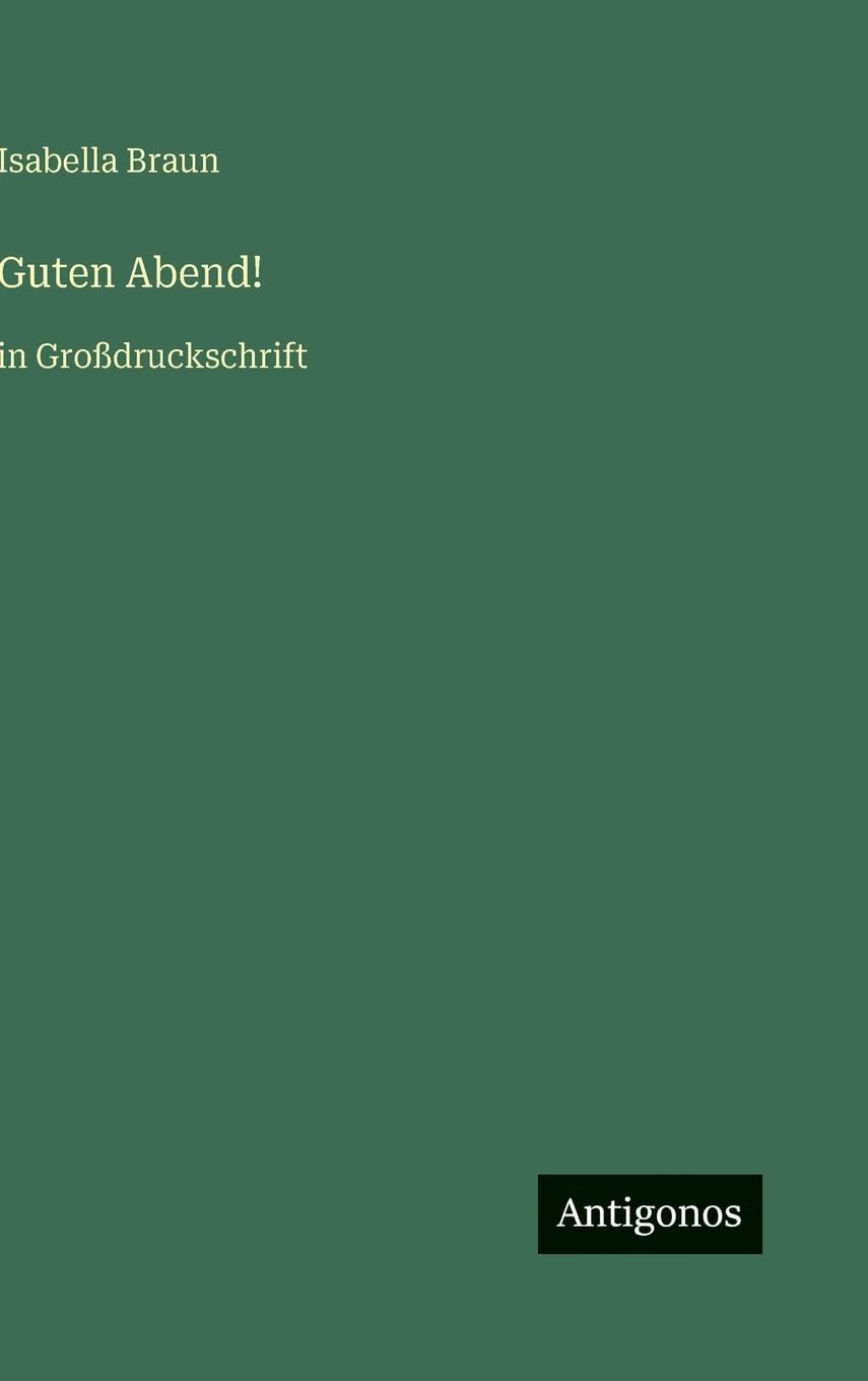 Guten Abend!: in Großdruckschrift