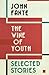 The Wine of Youth: Selected Stories