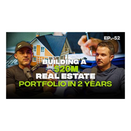 How To Transform $20mn In Real Estate: with Benjamin Goodpasture