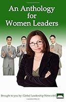 21 Steps: An Anthology for Women Leaders 1491296674 Book Cover