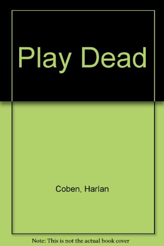 Play Dead 1445859599 Book Cover