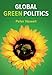 Global Green Politics