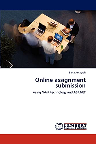 Online assignment submission: using NAnt technology and ASP.NET