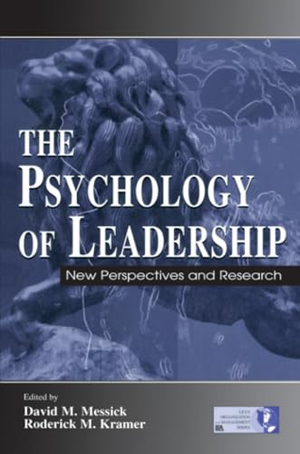 The Psychology of Leadership: New Perspective and Research (Organization and Management Series)