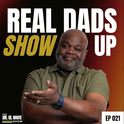 No Excuses: 3 Ways REAL Fathers Show Up Even When They Don’t Live at Home