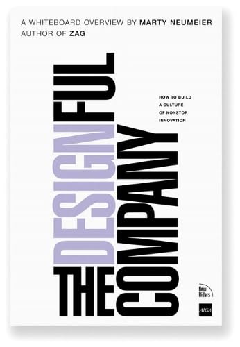 Buy The Designful Company: How to build a culture of nonstop innovation — BookShops.in