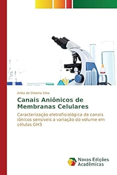 Paperback Canais Aniônicos de Membranas Celulares [Portuguese] Book