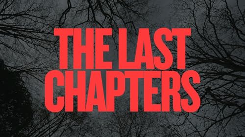 The Last Chapters | Week 1