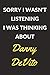 Sorry I Wasn't Listening I Was Thinking About Danny DeVito: Danny DeVito Journal Notebook to Write Down Things, Take Notes, Record Plans or Keep Track of Habits (6 x 9 - 120 Pages)