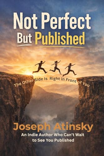 (Ebook) Not Perfect But Published: The Other Side Is Right in Front of You