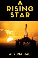 A Rising Star 0692905960 Book Cover