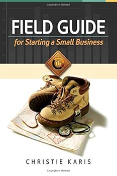 Paperback Field Guide for Starting a Small Business Book