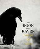ravenclaw  The Book of Raven: Corvids in Art and Legend