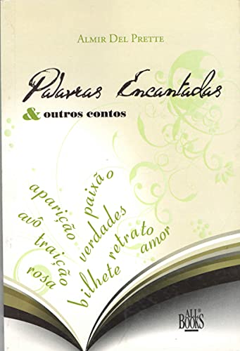 Palavras Encantadas e Outros Contos