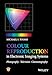Price comparison product image Colour Reproduction in Electronic Imaging Systems: Photography, Television, Cinematography