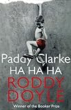 Best Ha Books - Paddy Clarke Ha Ha Ha Review 