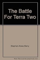 The Battle For Terra Two (Biofab) 0812531914 Book Cover