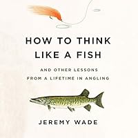 Algopix Similar Product 14 - How to Think Like a Fish And Other