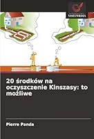 20 srodków na oczyszczenie Kinszasy: to mozliwe (Polish Edition) 6208949491 Book Cover