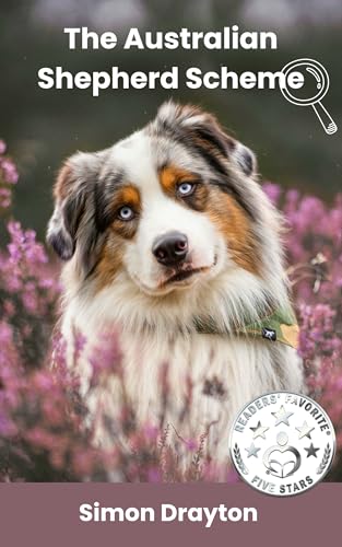 The Australian Shepherd Scheme (The Mysteries of Just Another John Smith)