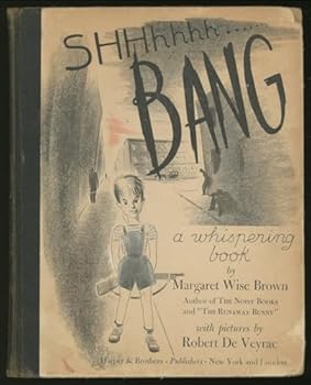Hardcover SHHhhhh...... bang,: A whispering book
