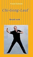 Chi-Gong-Lauf 3734527902 Book Cover