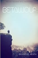 Betawolf 1496133102 Book Cover