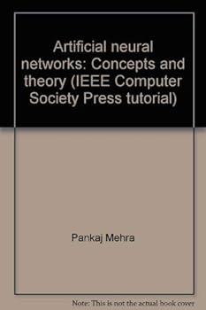Hardcover Artificial neural networks: Concepts and theory (IEEE Computer Society Press tutorial) Book