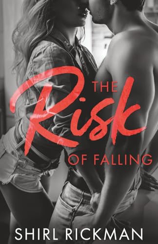 The Risk of Falling (The Falling Series)