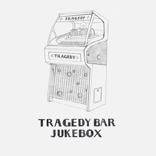 Tragedy Bar Jukebox cover art