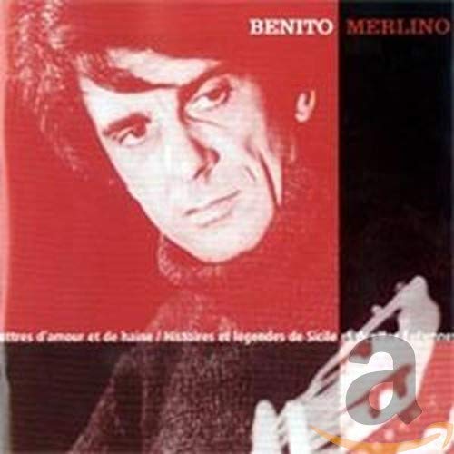 Lettre D'amour Et de Haine [Audio CD] Benito Merlino