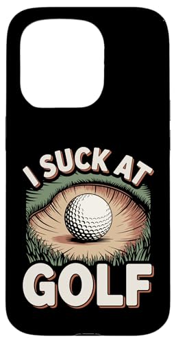 I Suck At Golf Joke ʔSt s Ȓj St X}zP[X iPhone 15 Pro p