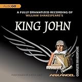 King John: The Arkangel Shakespeare