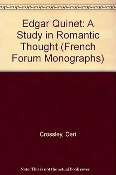 Paperback Edgar Quinet: A Study in Romantic Thought (French Forum Monographs) Book