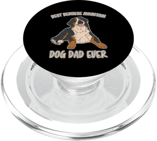 Best Bernese Mountain Dog Dad Ever Papa Berner - Boyero PopSockets PopGrip para MagSafe