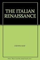 THE ITALIAN RENAISSANCE B000L64FEK Book Cover
