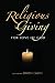 Religious Giving: For Love of God (Philanthropic and Nonprofit Studies)