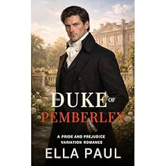 The Duke of Pemberley Audiolibro Por Ella Paul arte de portada