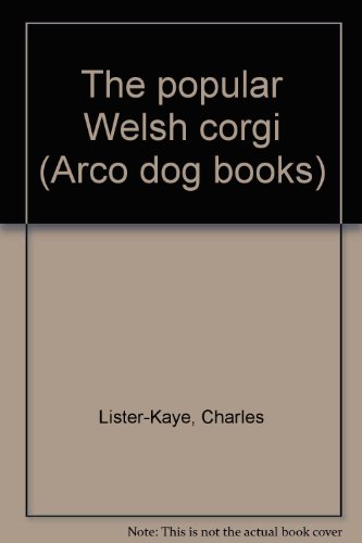 The popular Welsh corgi (Arco dog books) B0006AXYUC Book Cover