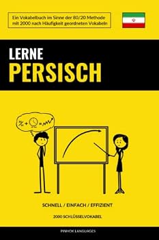Paperback Lerne Persisch - Schnell / Einfach / Effizient: 2000 Schlüsselvokabel [German] Book