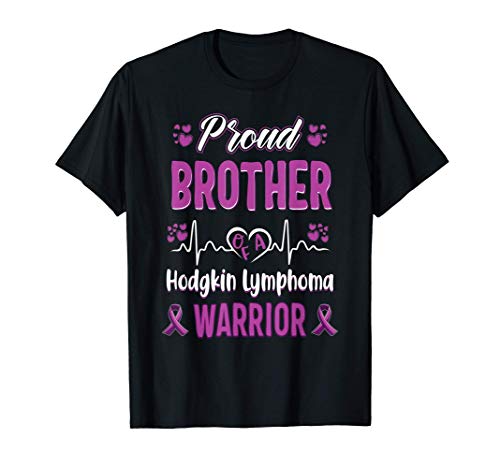 proud Brother Hodgkin lymphoma warrior awareness ribbon Camiseta