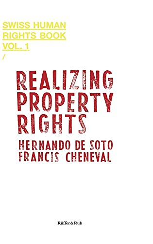Realizing Property Rights (Swiss Human Rights Book)