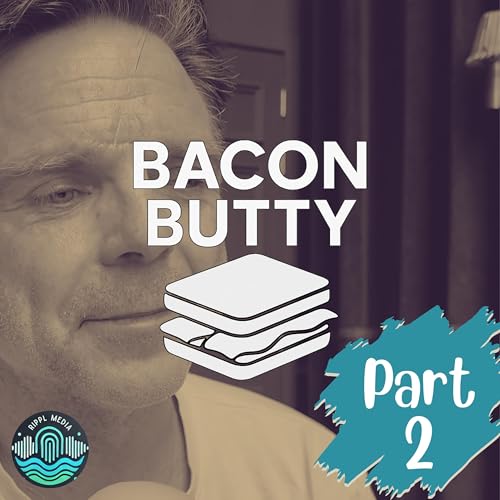 Bacon Butty with Ben Bayly (Part 2)