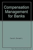 Compensation Management for Banks 0872670600 Book Cover