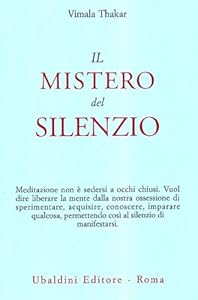 Vedi scheda su Amazon Il mistero del silenzio