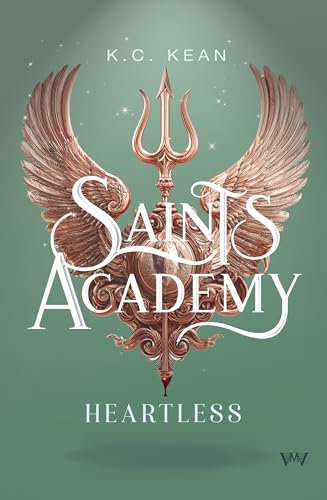 Saints Academy - Heartless: Paranormal Reverse Harem mit Spice