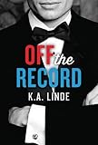Off the Record (The Record Series)