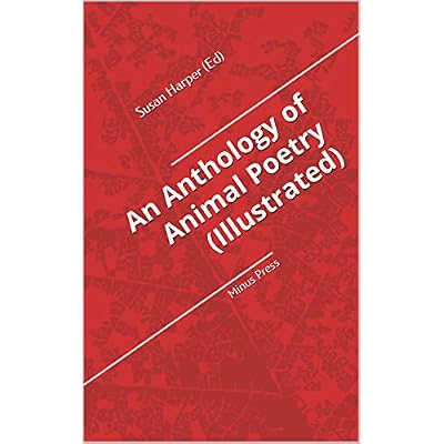 An Anthology of Animal Poetry