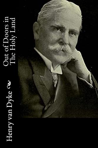 Out of Doors in The Holy Land 1522833609 Book Cover